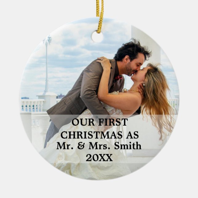 First Christmas Married as Mr. & Mrs. PHOTO Ceramic Ornament (Front)