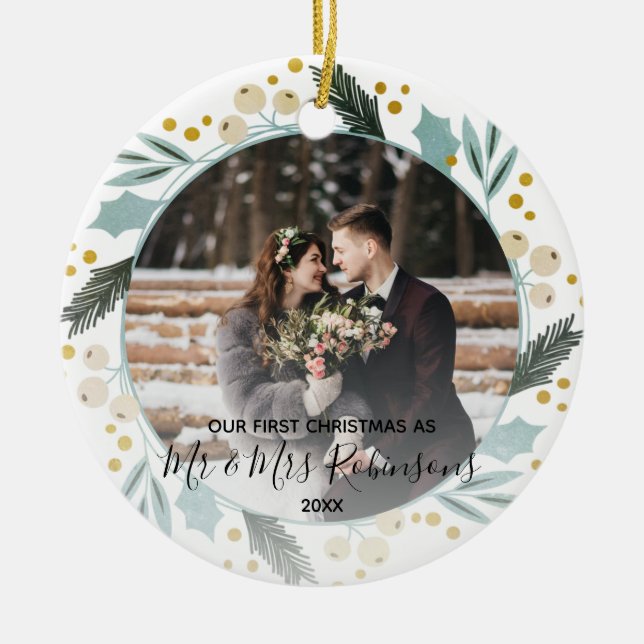 First Christmas Married as Mr & Mrs Photo Modern Ceramic Ornament (Front)