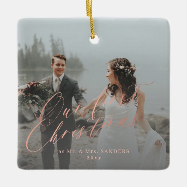 First Christmas married Mr and Mrs 2 photo  Ceramic Ornament (Front)
