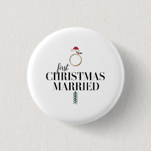 First Christmas Married Newlywed Holiday, Matchin 3 Cm Round Badge