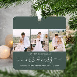 First Christmas Mr and Mrs 3 Photo Script Green Metal Tree Decoration<br><div class="desc">Commemorate your first Christmas as newlyweds with this beautiful modern keepsake ornament. The white text reads "Our first Christmas as, " with the words "mr & mrs" in elegant handwriting script with flourishes before and after. Replace the three sample images with your favourite vertical photos, and add your last name(s)...</div>