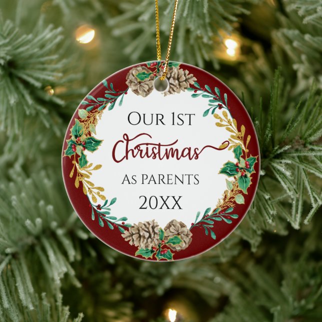 First Christmas Parents Holly Pine Cone Leaf Photo Ceramic Ornament (Tree)
