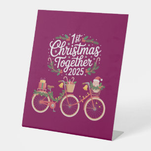 First Christmas Together 2025 Romantic Couple Pedestal Sign