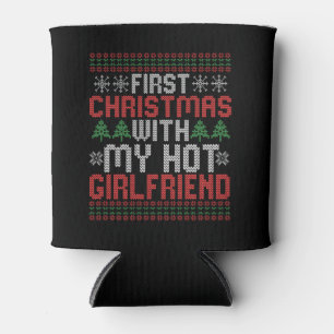 First Christmas With my Hot Girlfriend Sweater Can Cooler