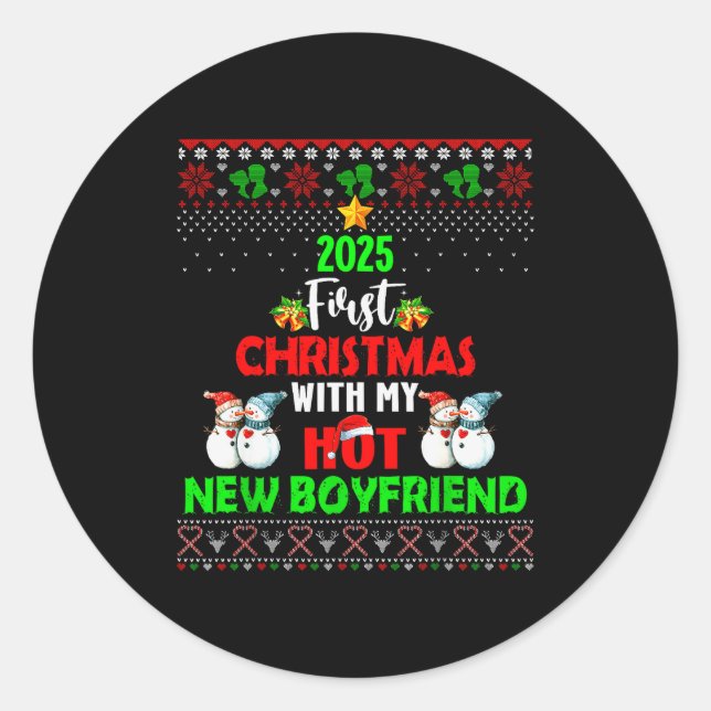 First Christmas With My Hot New Boyfriend 2025 Cou Classic Round Sticker (Front)