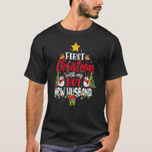 First Christmas With My Hot New Husband Couples Tr T-Shirt