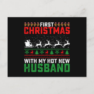 First Christmas With My Hot New Husband Ugly Postcard