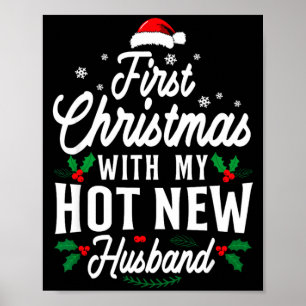 First Christmas With My Hot New Husband Xmas Gift Poster