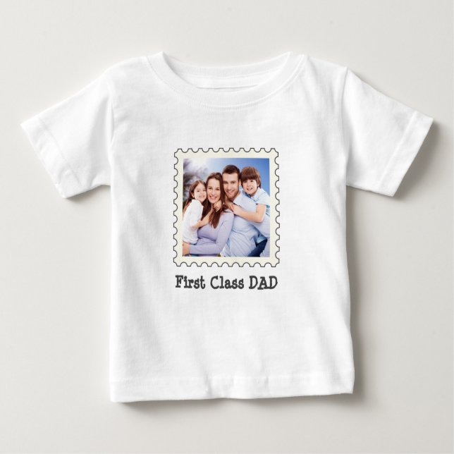 FIRST CLASS DAD Best Dad Ever custom square photo  Baby T-Shirt (Front)