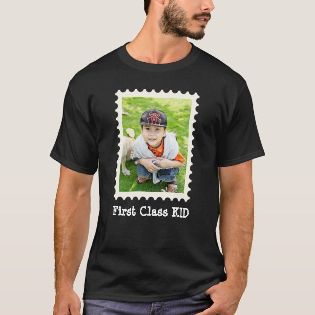 FIRST CLASS KID Best Kid Ever custom photo T-Shirt (Front)