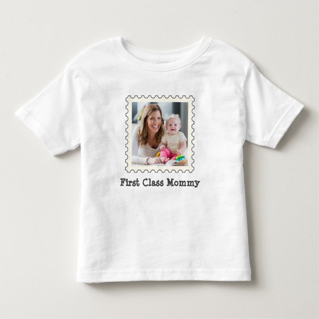 First Class Mummy Best Mum custom square photo Toddler T-Shirt (Front)