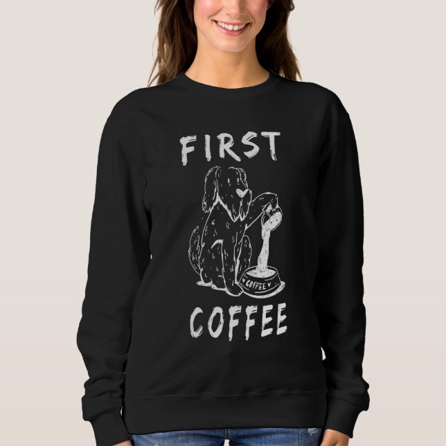 First Coffee I Hate Mornings Thin Ice Cute Hand Dr Sweatshirt (Front)