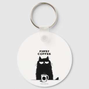 First Coffee Then Meow – Funny Cat Coffee Lover Key Ring