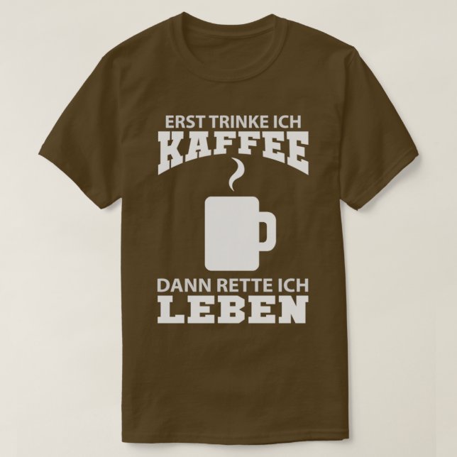First coffee then save a life gift doctor T-Shirt (Design Front)