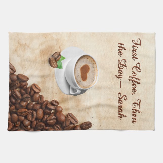 First Coffee, Then the Day – Sarah Kitchen Towel (Horizontal)