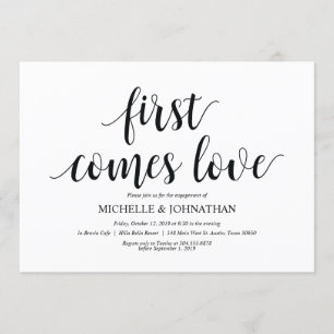 First comes love, Engagement Party invites