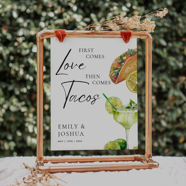 First Comes Love Then Comes Tacos Wedding Sign (Creator Uploaded)