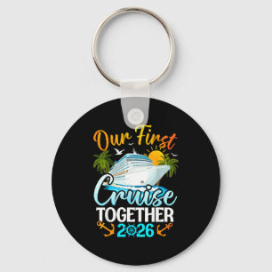 First cruise 2026 together cute matching couples key ring