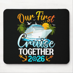 First cruise 2026 together cute matching couples mouse pad