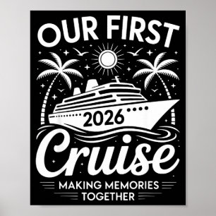 First cruise 2026 together family trip matching poster