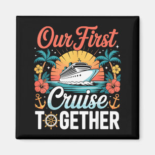 First Cruise Together Matching Couple Husband Wife Magnet