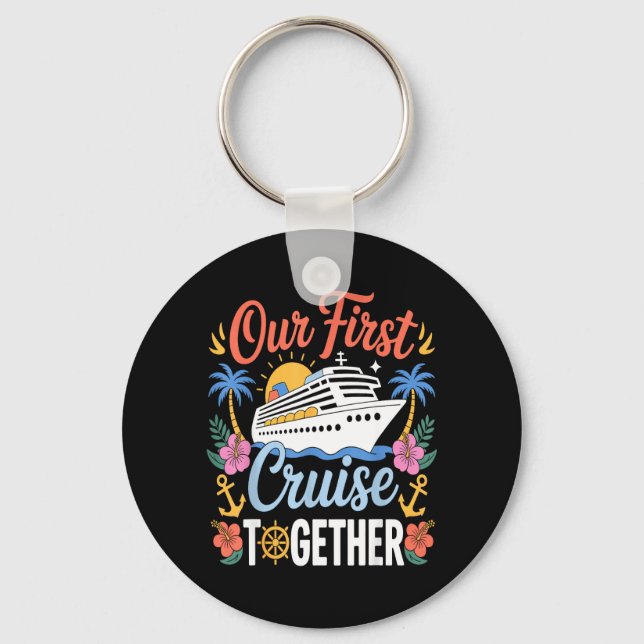 First Cruise Together Matching Couples Cruiser Key Ring (Front)