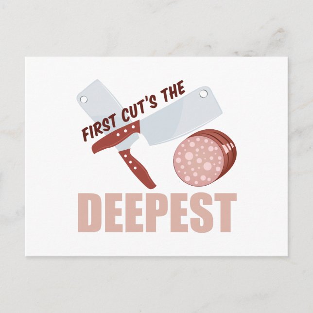 First Cut Deepest Postcard (Front)