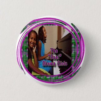 FIRST DAUGHTERS: SASHA & MALIA OBAMA GIRLS 6 CM ROUND BADGE