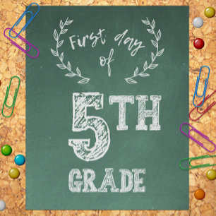 First Day Back to School, 1st Day of 5th Grade Photo Print