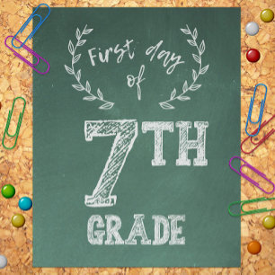 First Day Back to School, 1st Day of 7th Grade Photo Print