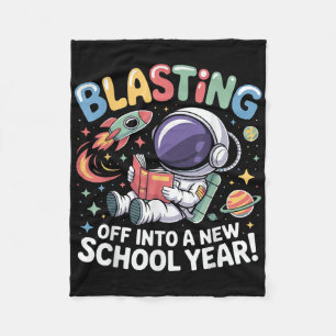 First Day Back To School Blasting Off Into A New S Fleece Blanket