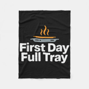 First Day Full Tray Funny School Cafeteria Crew Fleece Blanket