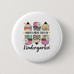 First Day Kindergarten Teacher Leopard Pencil Ck T 6 Cm Round Badge