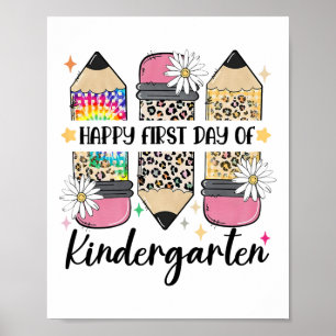 First Day Kindergarten Teacher Leopard Pencil Ck T Poster