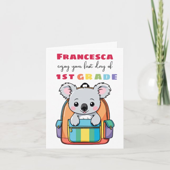 First Day Koala Grade Greeting School Card (Front)