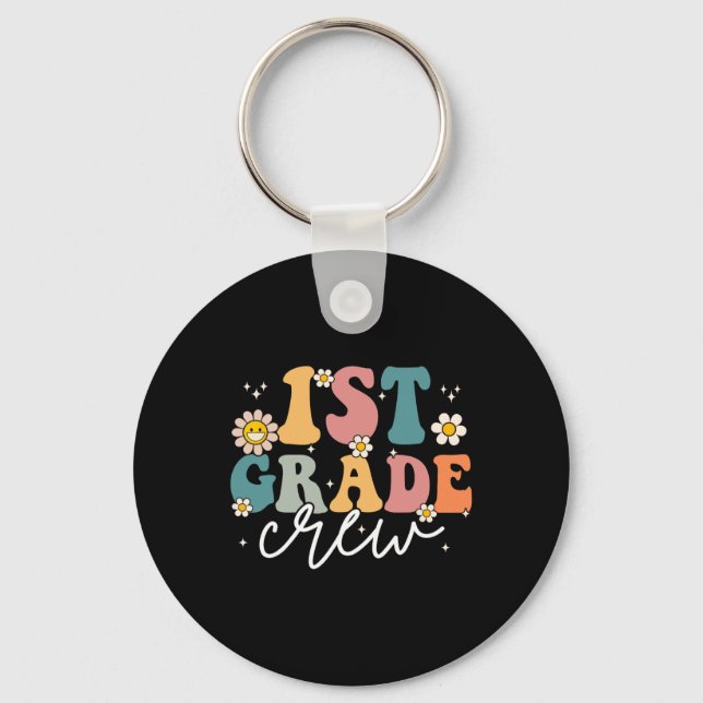 First Day Of 1st Grade Crew Groovy Back To School  Key Ring (Front)