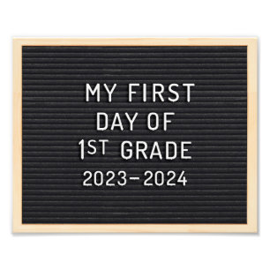 First day of 1st Grade sign First day of school
