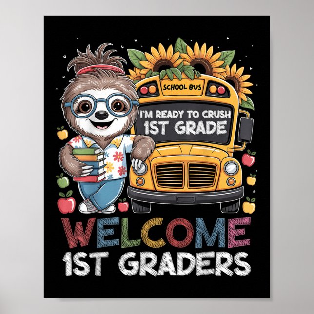 First Day Of 1st Grade Sloth Back To School Kids T Poster (Front)