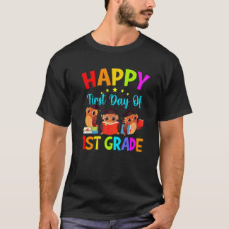 First Day Of 1st Grade Teacher Cute Owls First Gra T-Shirt