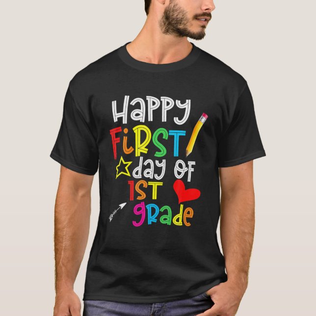 First Day Of 1St Grade Teacher Funny Back To Shool T-Shirt (Front)