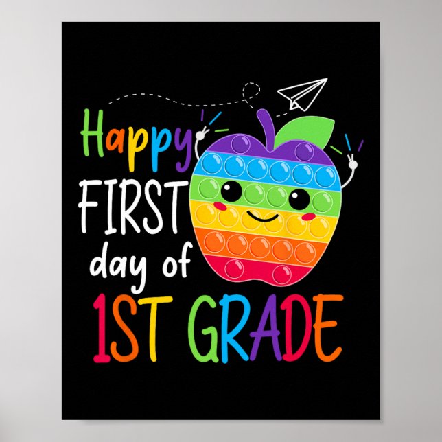 First day of 1st Grade Teacher Girls Boys Back To  Poster (Front)