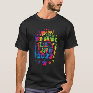 First Day Of 3rd Grade Class Of 2032 Back To Schoo T-Shirt