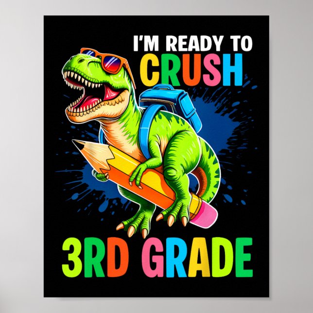 First Day Of 3rd Grade Shirt Boys Dinosaur Ck To S Poster (Front)