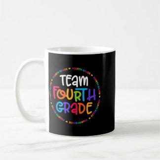 First Day Of 4th Grade Back To School Teachers Coffee Mug