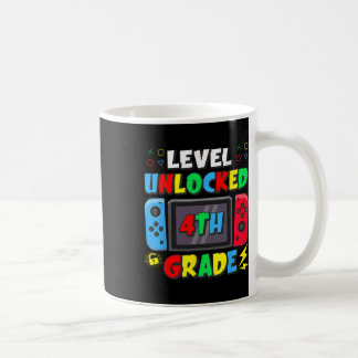 First Day Of 4th Grade Level Unlocked Game Ck To S Coffee Mug