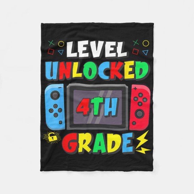First Day Of 4th Grade Level Unlocked Game Ck To S Fleece Blanket (Front)