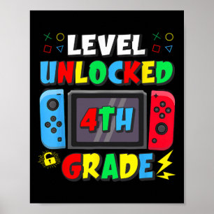 First Day Of 4th Grade Level Unlocked Game Ck To S Poster