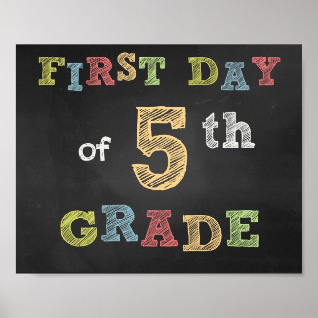 First day of 5th Grade Sign -Chalkboard (Front)