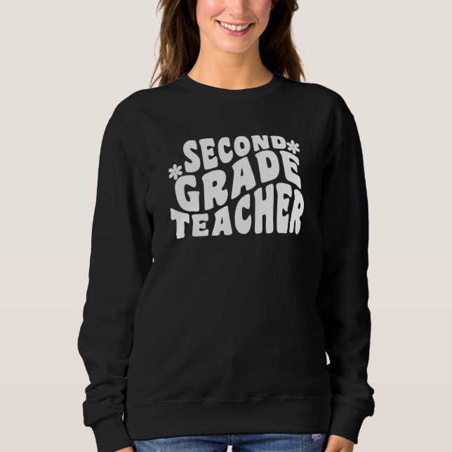 First Day Of Back To School Retro Second Grade Tea Sweatshirt (Front)