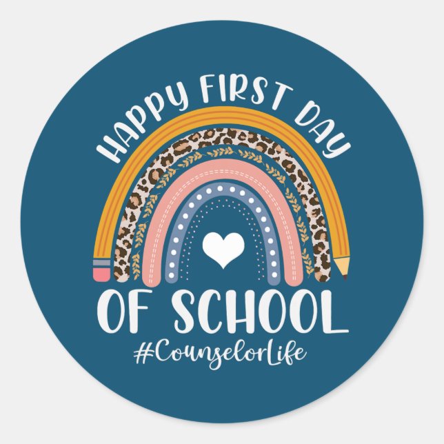 First Day Of Counsellor Life Back To School Classic Round Sticker (Front)